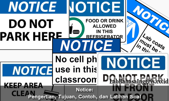 Notice adalah – Pengertian, Tujuan, Contoh, dan Latihan Soal  Grammar