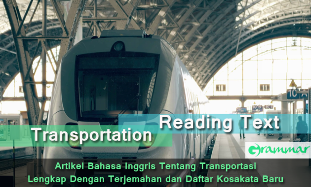 Artikel Bahasa Inggris Tentang Transportasi Lengkap Dengan Terjemahan dan Daftar Kosakata Baru