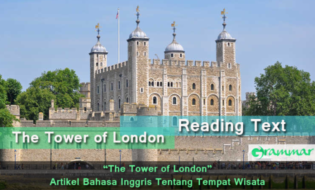 The Tower of London - Artikel Bahasa Inggris Tentang Tempat Wisata